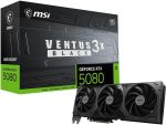 MSI GeForce RTX 5080 16G Ventus 3X OC Graphics Card - 16GB GDDR7 with Triple Fan Cooling & Extreme Clock 2640 MHz